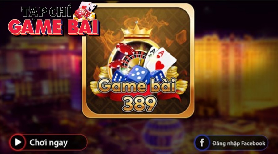 389 game bai doi thuong